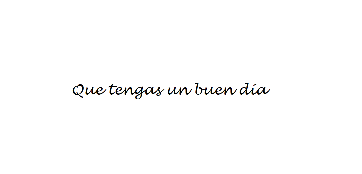 have-a-good-day-in-spanish-how-to-say-have-a-good-day-translation